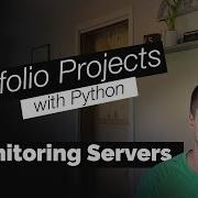 Monitor Servers And Computers With Python Portfolio Project
