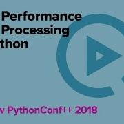 High Performance Data Processing In Python Donald Whyte Engineers Gate Технострим
