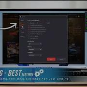 Gameloop Best Settings For Low End Pc Laptop 2025 Gameloop Emulator Boost Performance