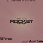ROCKET She Wants Official Audio