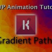KLWP Animation Tutorial Gradient Paths