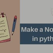 Make A Notepad In Python Project Data Scientist