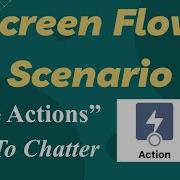 Screen Flow Scenario Post To Chatter Action Flow Core Actions Salesforce