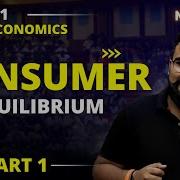 Consumer Equilibrium Class 11 Chapter 2 Micro Economics Gaurav Jain