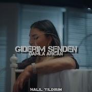 Damla Arıcan Yanarım Giderim Senden Halil Yıldırım Remix