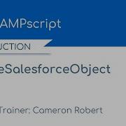 Функция AMPscript CreateSalesforceObject в Salesforce Marketing Cloud