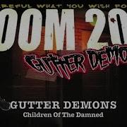 Gutter Demons Children Of The Damned