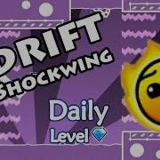 Geometry Dash Adrift By Shockwing Daily Level 130 All Coins