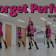 Forget Perfect Linedance Intermediate Level 토요동호회 오후반 제이제이라인댄스 라인댄스배우는곳