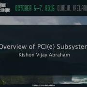 Overview Of PCI E Subsystem Kishon Vijay Abraham Texas Instruments