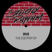 DV8 The Egotrip EP