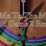 Fly Me To The Moon Squid Game Remix 1 Hour