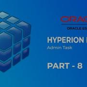 Hyperion Oracle Essbase Admin Task Hyperion Essbase Course ACTE