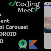 How To Implement Material Carousel In Android Studio Kotlin
