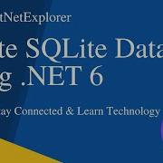 Create SQLite Database With Entity Framework Core Using NET 6 C NET 6 0