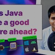 Does Java Have A Good Future Ahead