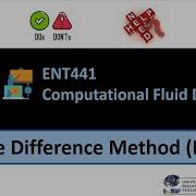 ENT441 CFD Intro To Finite Difference Method FDM PART 2