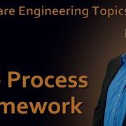 Software Engineering 05 The Process Framework