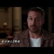 BLADE RUNNER 2049 Ryan Gosling Featurette