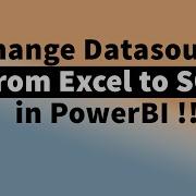 Change Data Source Of Already Imported Table From Excel To SQL Server In PowerBI MiTutorials