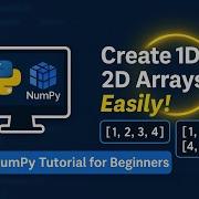 V1 Numpy Create 1D 2D Arrays Python NumPy Tutorial Beginners Guide With Examples