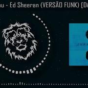 Shape Of You Ed Sheeran FUNK REMIX Prod DIL34N Dj Lean