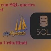 How To Run SQL Queries Inside Of Phpmyadmin SQL Queries Concept Working With Sql Queries