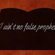 Bob Dylan False Prophet Official Lyric Video