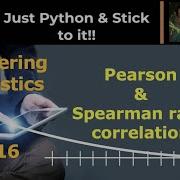 16 Pearson And Spearman Correlation PyCSR Learn Python Online With Pankaj Soni