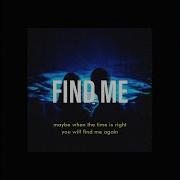 FIND ME