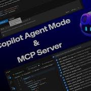 GitHub Copilot Agent Mode With MCP