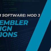 One Pass Assembler Load Go Multi Pass Assembler CST305 SS MODULE 3 KTU Anna Thomas SJCET