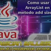 Como Usar List Y ArrayList En JAVA Metodo Add Size Clear Get