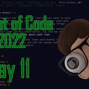 Advent Of Code 2022 Day 11 Monkey In The Middle Part 2