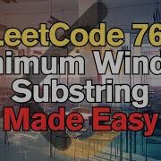 LeetCode 76 Minimum Window Substring Made Easy For Complete Beginners Python Tutorial