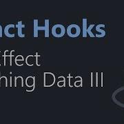 React Hooks Tutorial 14 Fetching Data With UseEffect Part 3