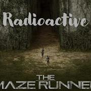 The Maze Runner Radioactive