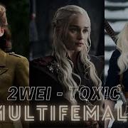 2WEI Toxic Multifemale