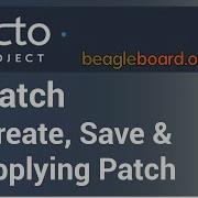 Yocto Tutorial 10 How To Create A Patch For A Recipe Step By Step In Detail Guide