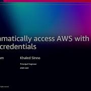 AWS Re Invent 2025 Programmatically Access AWS With Your Console Credentials SEC354