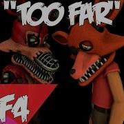 SFM Too Far Song Created By ChaoticCanineCulture