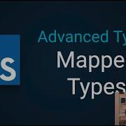 TypeScript Types Deep Dive 4 Advanced Types Mapped Types Conditional Types And Infer