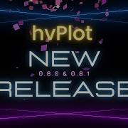 What S New In HvPlot Releases 0 8 0 0 8 1