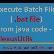 Unix For Testers 36 Execute Batch File Bat File From Java Code Using PlexusUtils