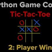 Simple Tic Tac Toe Game In Python Part 2