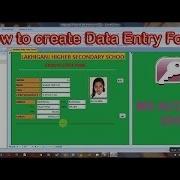 How To Create A Data Entry Form In MS Access 2007 Step Wise