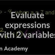 Example Evaluating Expressions With 2 Variables Algebra I Khan Academy