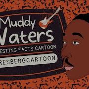 The Legend Of Muddy Waters The Father Of Modern Chicago Blues