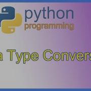 Python Data Type Conversions String To Int String To Float Python Examples APPFICIAL