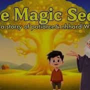 The Magic Seed Moral Story Moral Story In English Moral Story For Kids